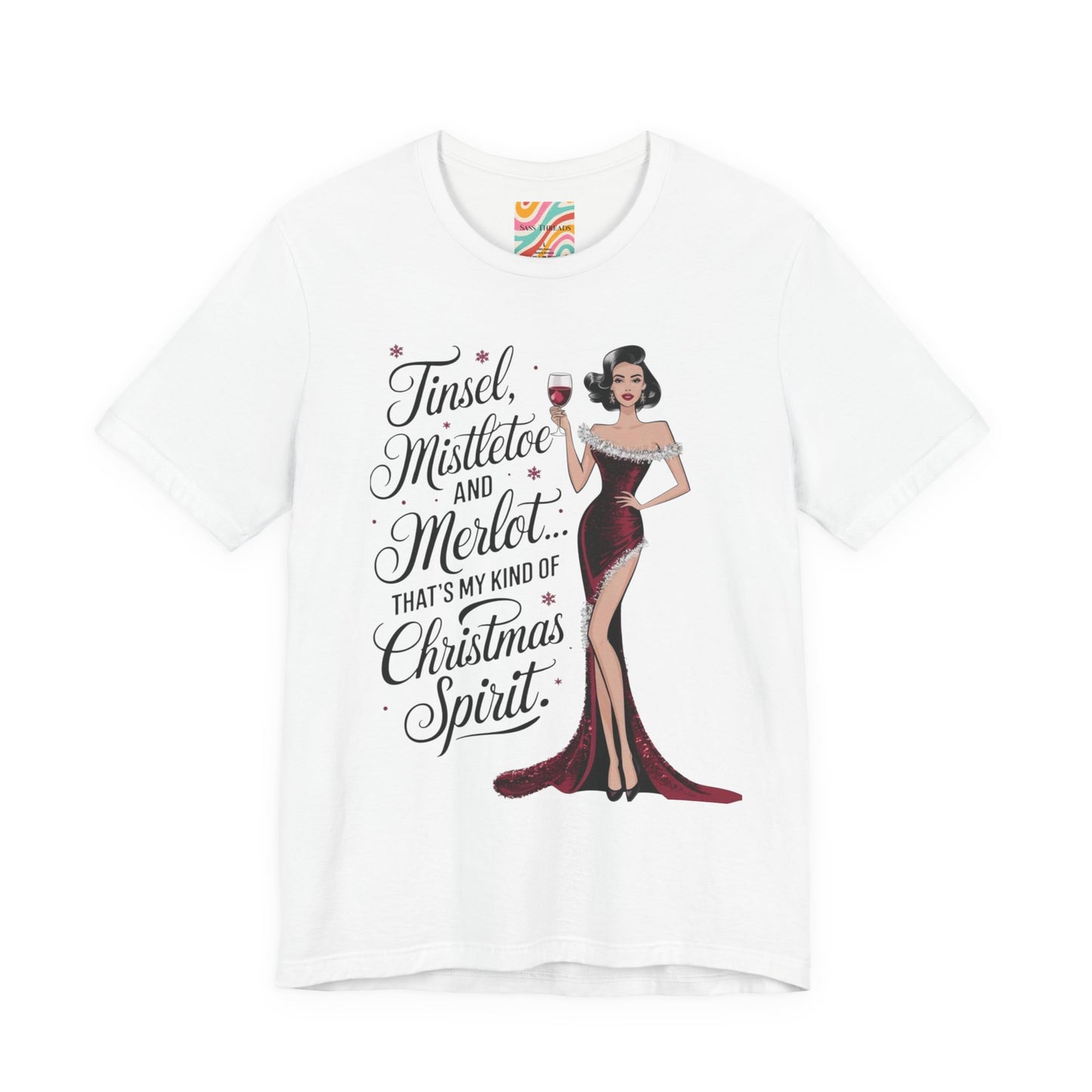 Christmas Merlot Tee — "Tinsel, Mistletoe and Merlot" Holiday Shirt