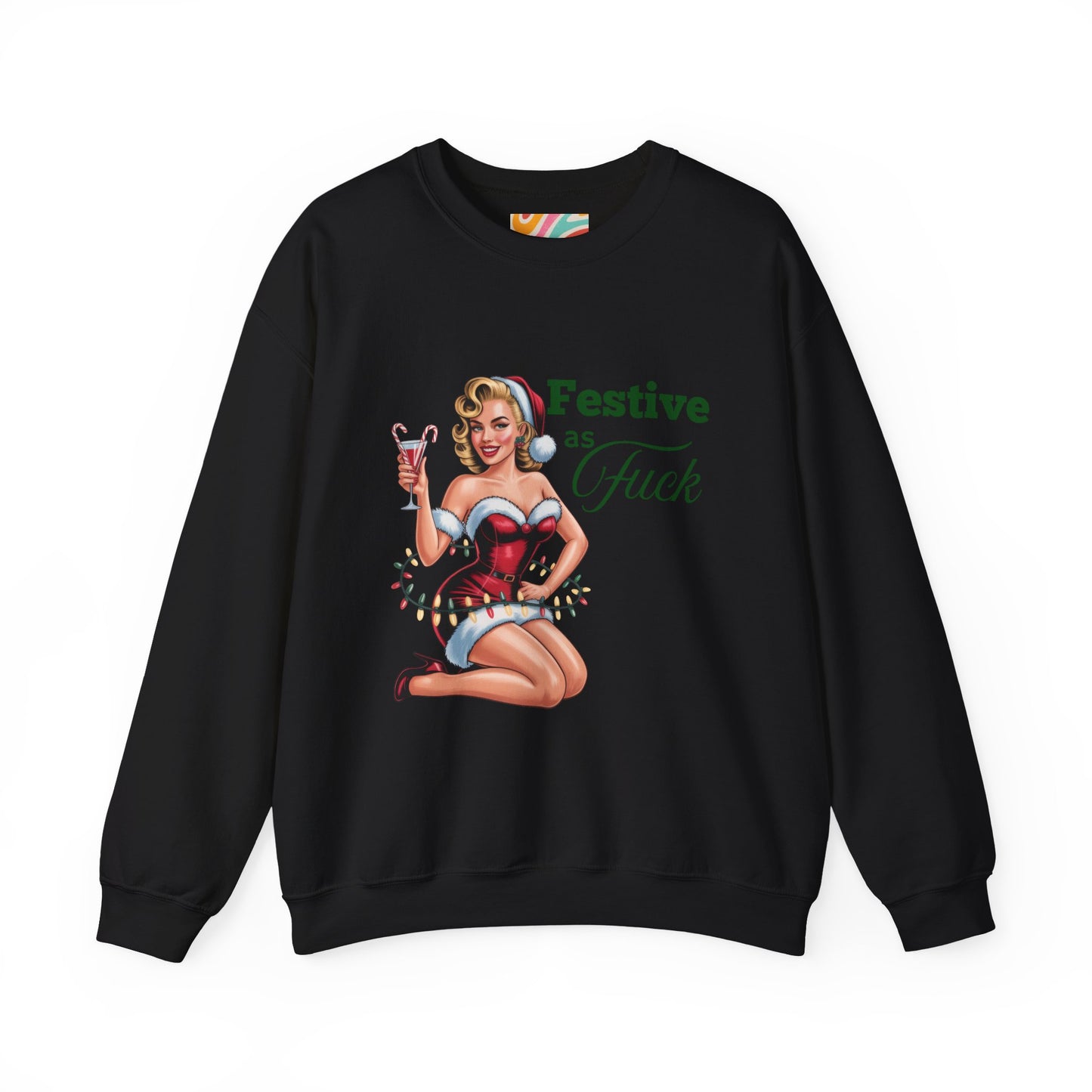Festive as F*ck Holiday Sweatshirt — Retro Christmas Crewneck