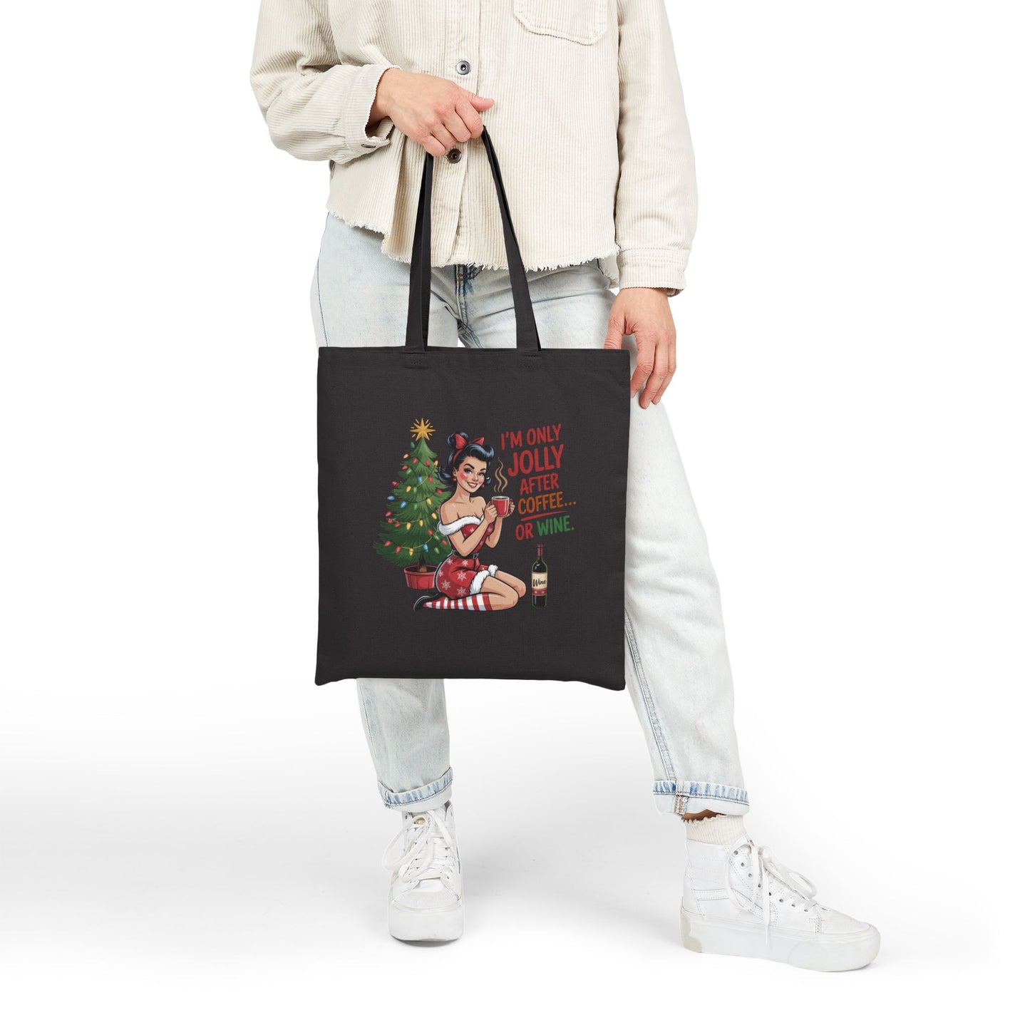 I’m Only Jolly After Coffee…Or Wine Holiday Tote - Retro Christmas Tote
