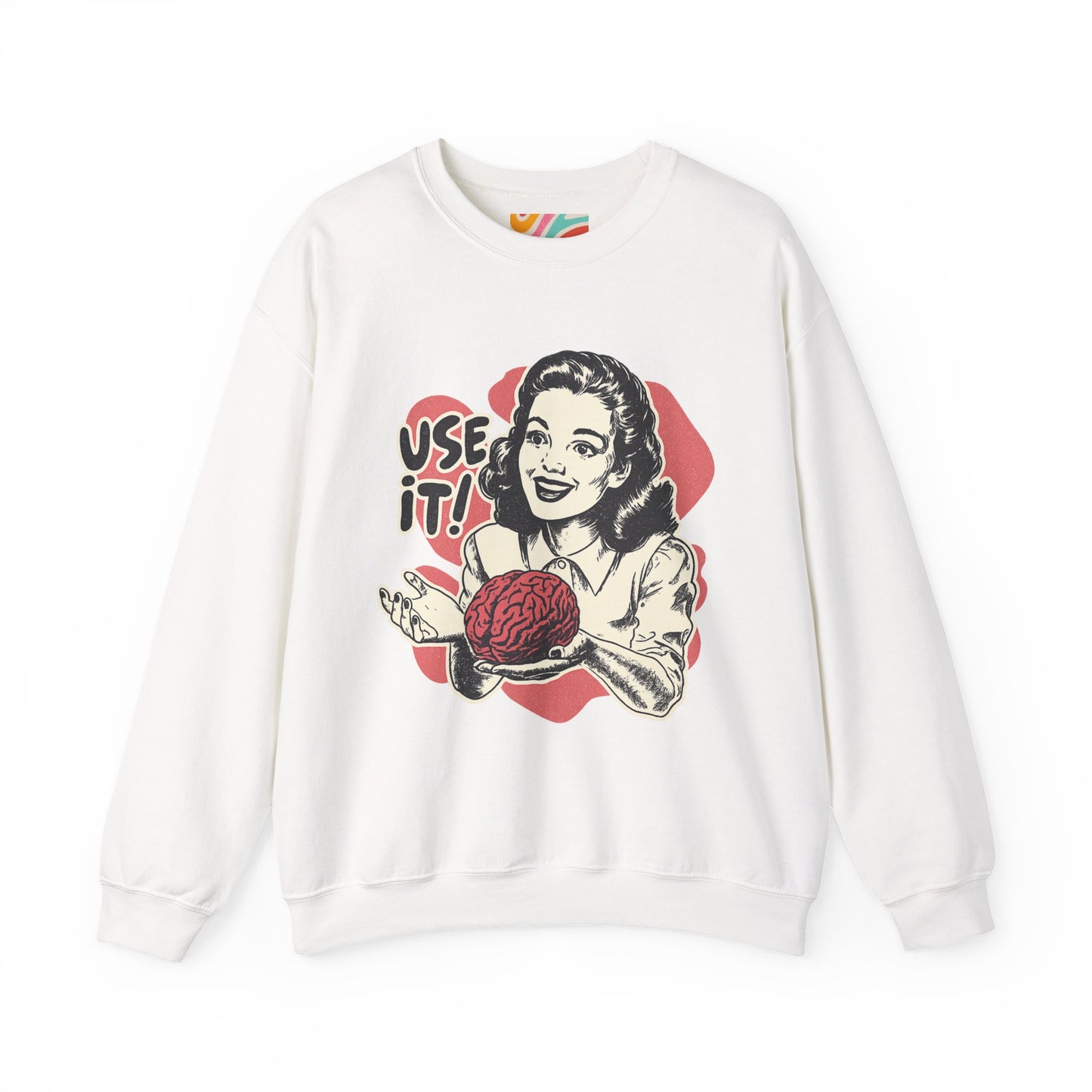Use It! — The Retro Smart Sass Sweatshirt