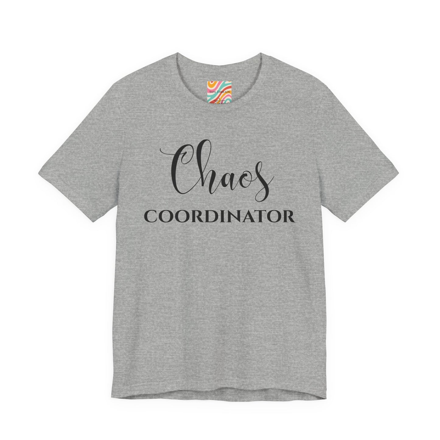Chaos Coordinator T-Shirt