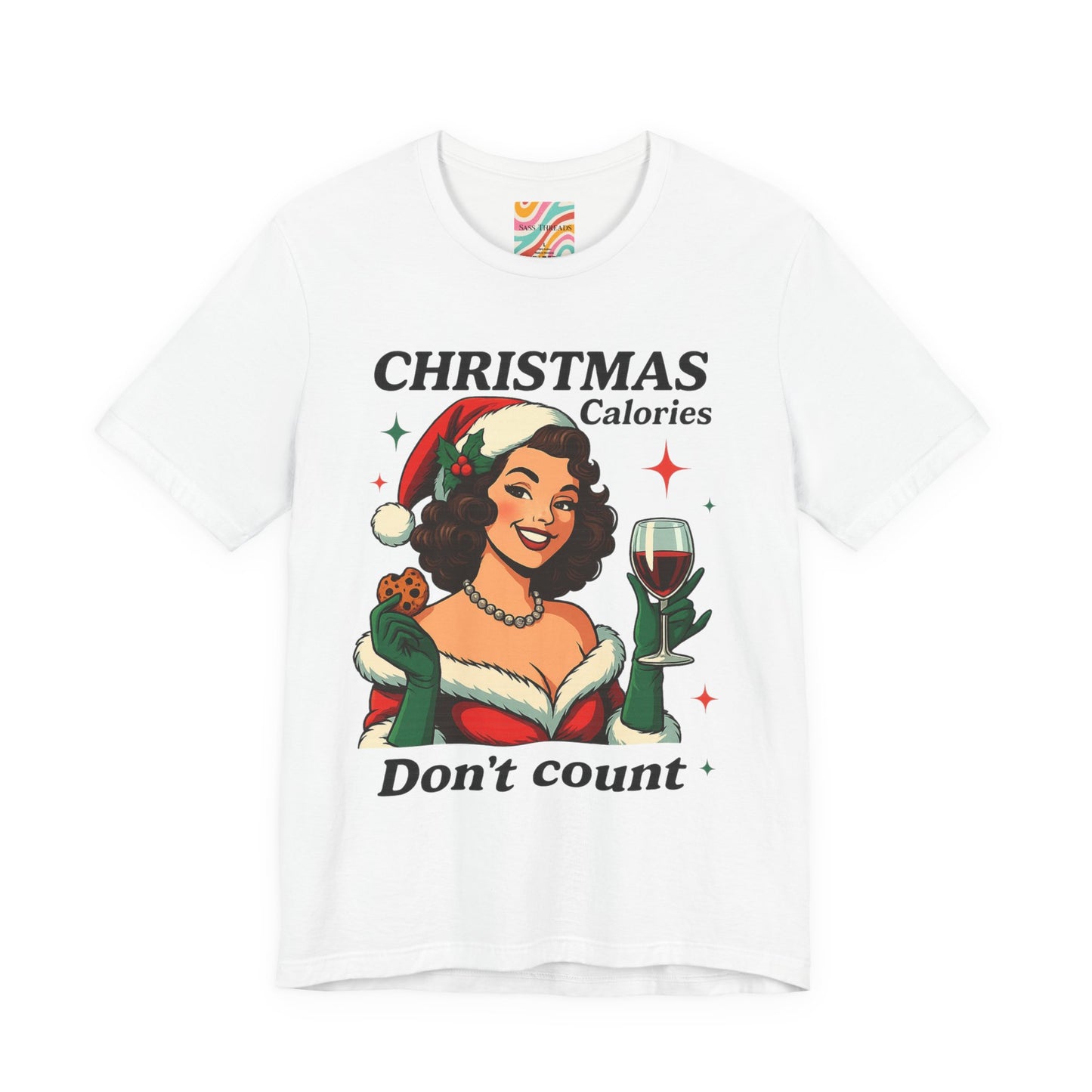 Christmas Calories Don’t Count T-Shirt — Retro Holiday Tee