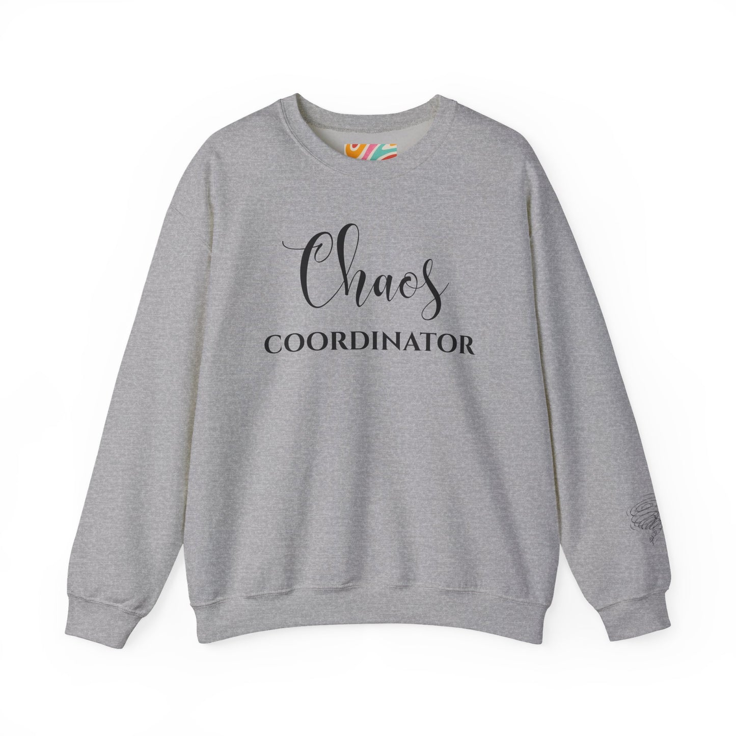 Chaos Coordinator Sweatshirt