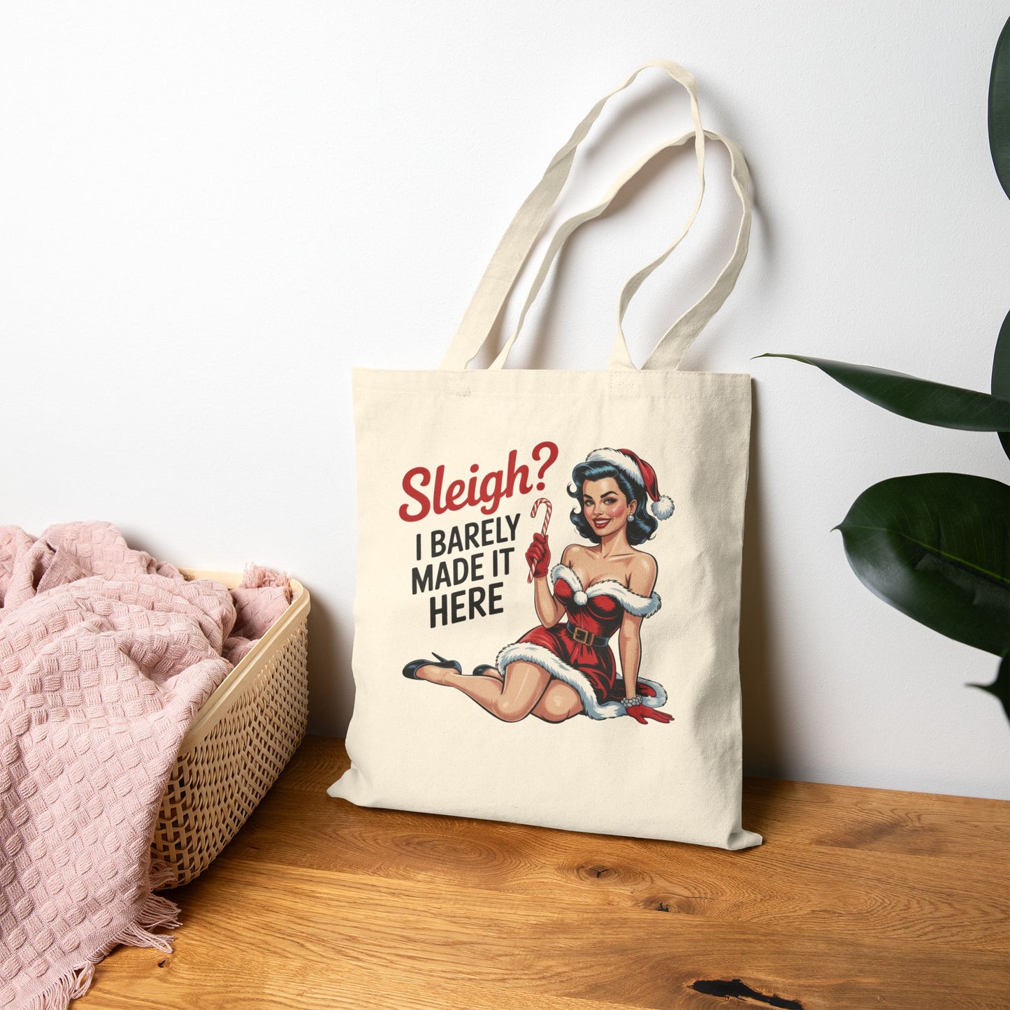 Sleigh? I Barely Made It Here Holiday Tote - Retro Christmas Tote