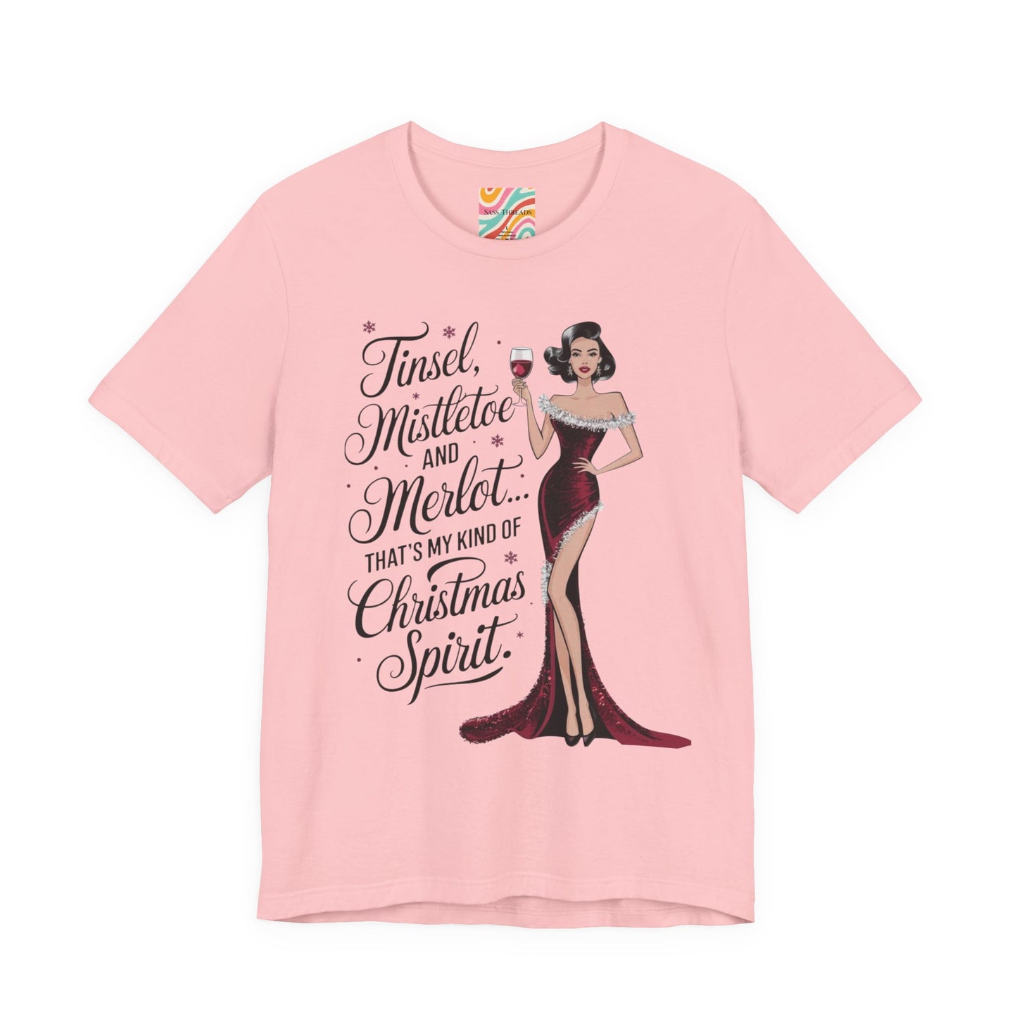 Christmas Merlot Tee — "Tinsel, Mistletoe and Merlot" Holiday Shirt