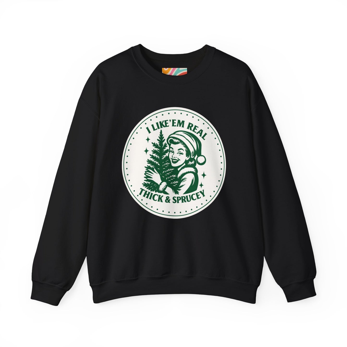 Thick & Spruce Christmas Sweatshirt — Retro Holiday Crewneck