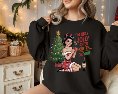 I'm Only Jolly After Coffee or Wine Holiday Sweatshirt - Retro Christmas Crewneck