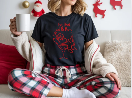 Eat, Drink and Be Merry Santa Cocktail Holiday Tee