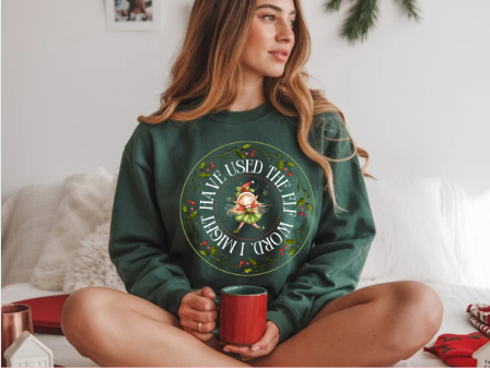 I Might Have Used the Elf World Holiday Graphic Sweatshirt