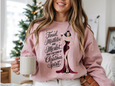 Christmas Merlot Sweatshirt — “Tinsel, Mistletoe and Merlot” Holiday Crewneck