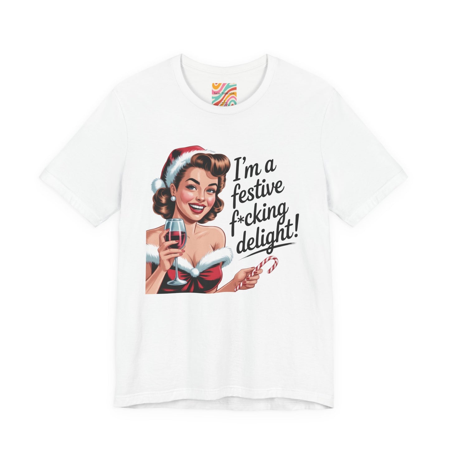 Festive F*ing Delight Holiday Tee - Retro Christmas Wine Party Shirt
