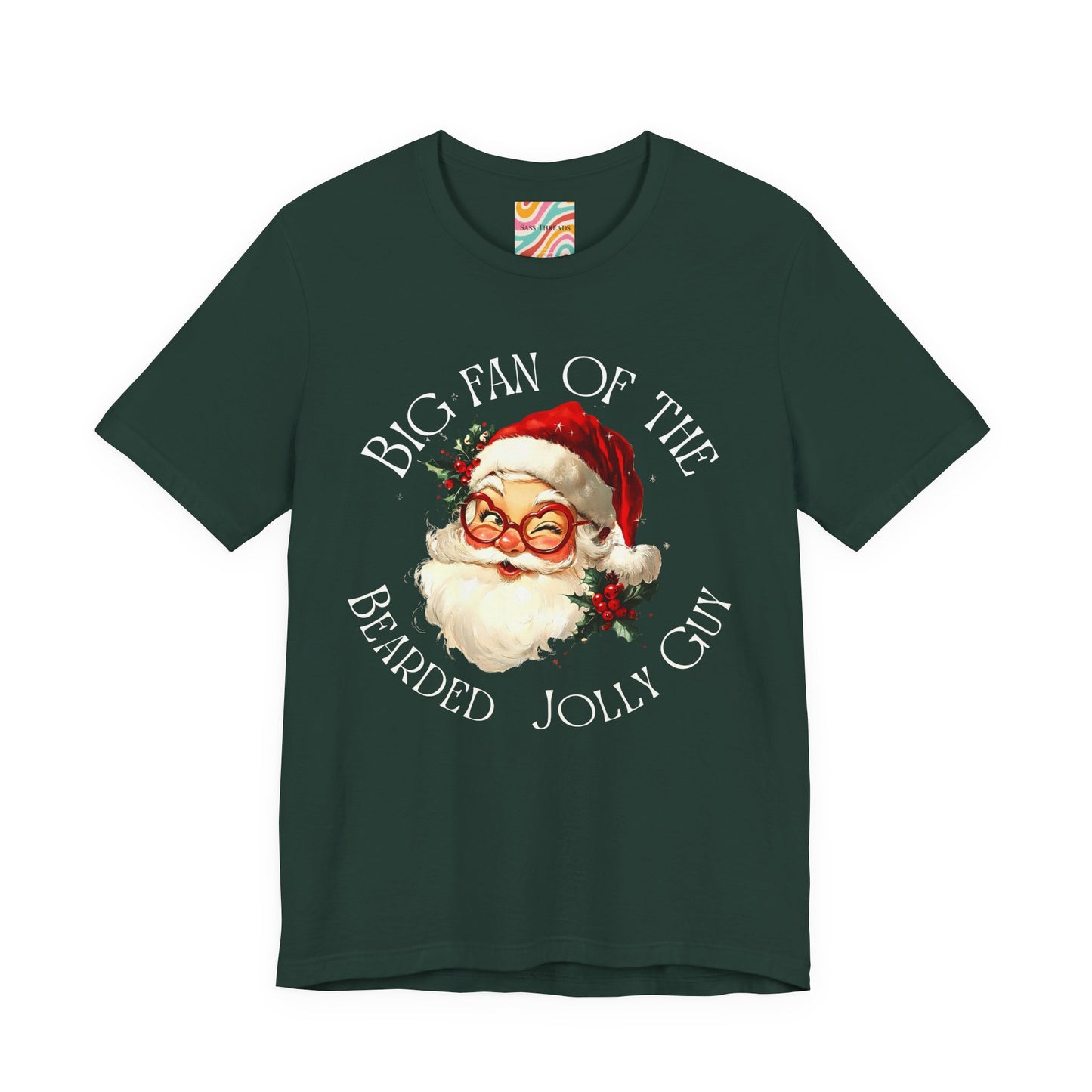 Big Fan of the Bearded Jolly Guy T-Shirt — Vintage Santa Christmas Tee