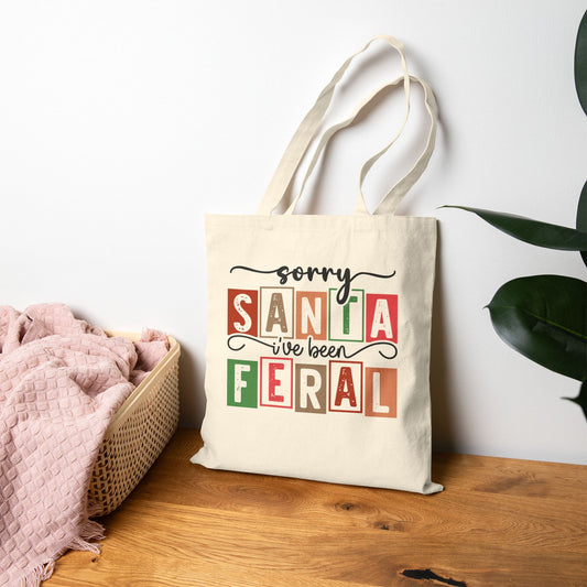 Sorry Santa I’ve Been Feral Canvas Tote Bag