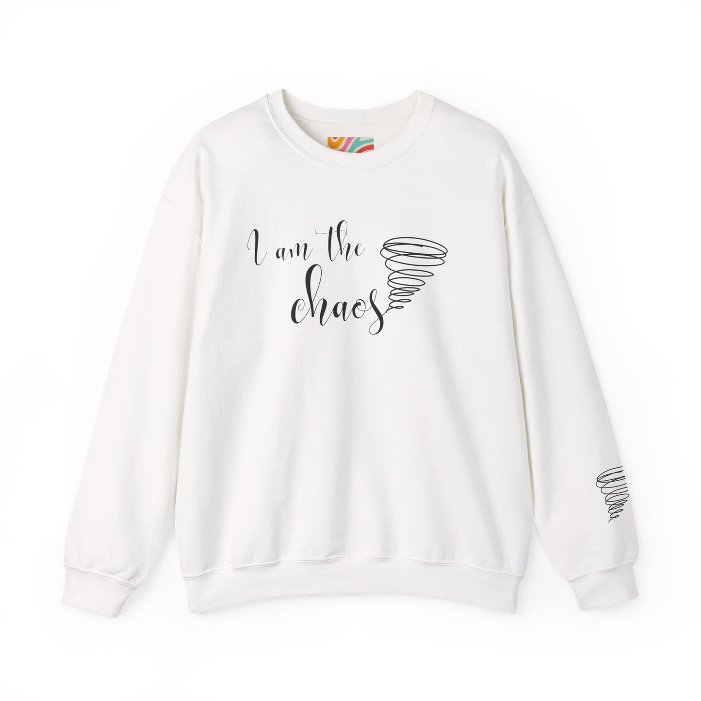 'I Am the Chaos' Sweatshirt