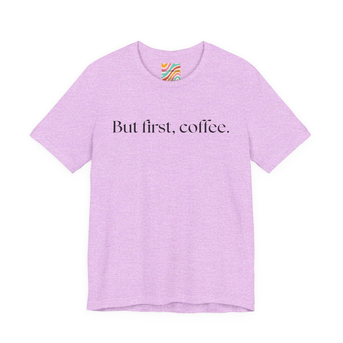 But First, Coffee T shirt
