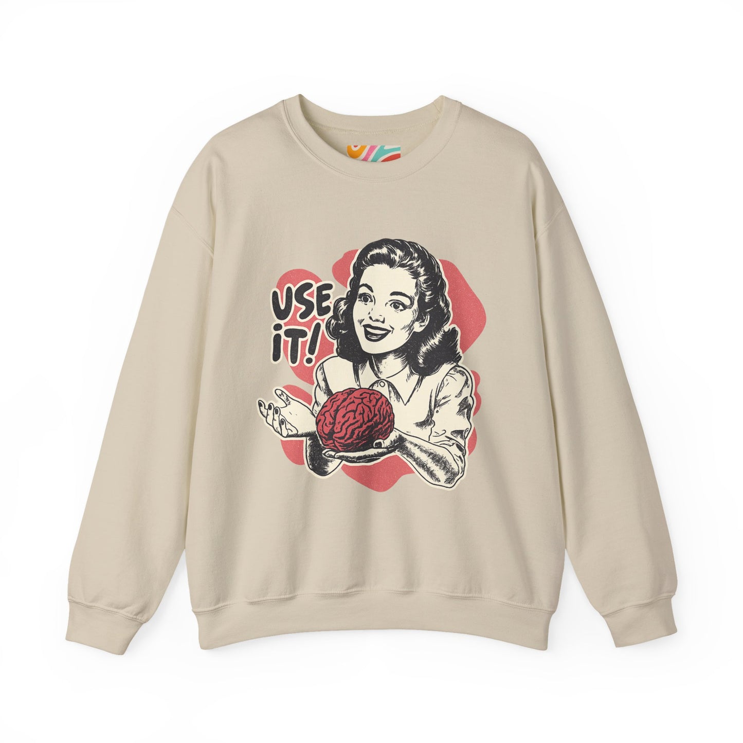 Use It! — The Retro Smart Sass Sweatshirt