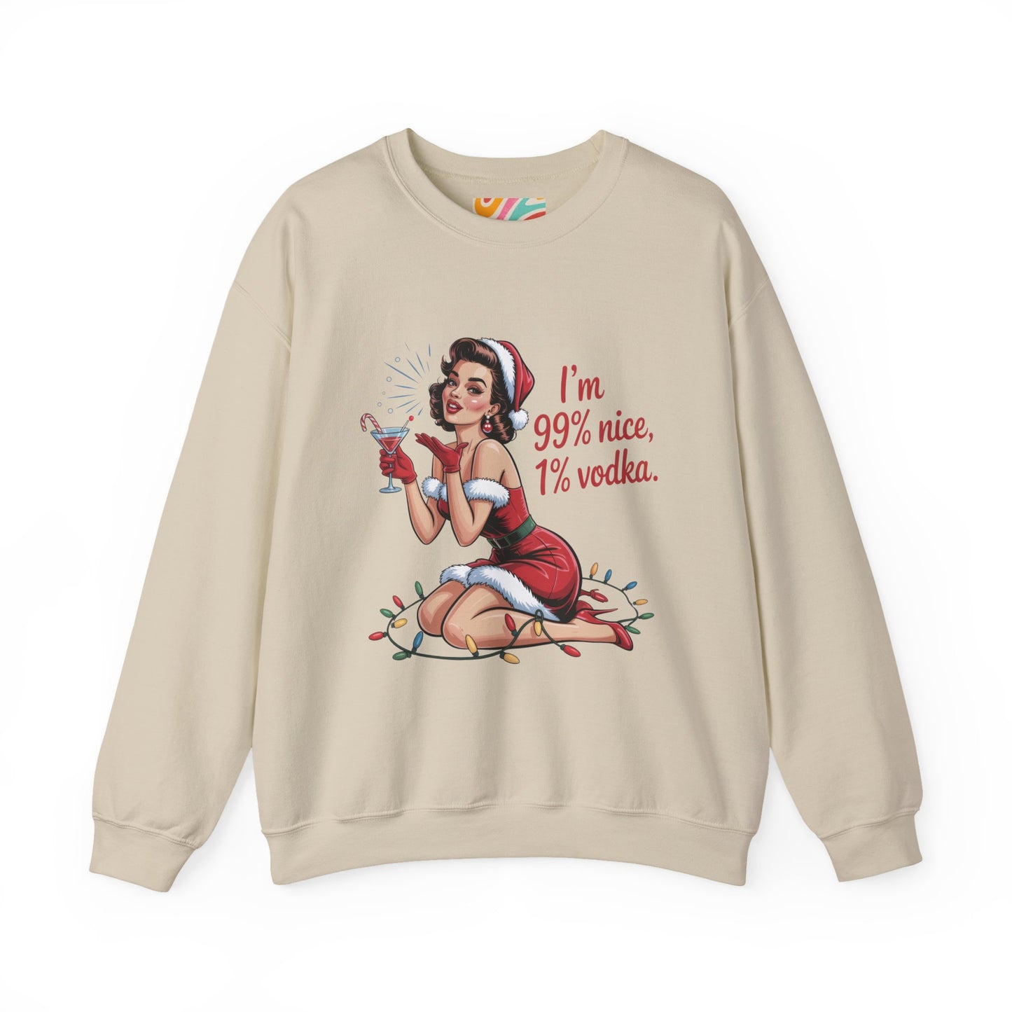 I'm 99% Nice, 1% Vodka Holiday Sweatshirt - Retro Christmas Crewneck