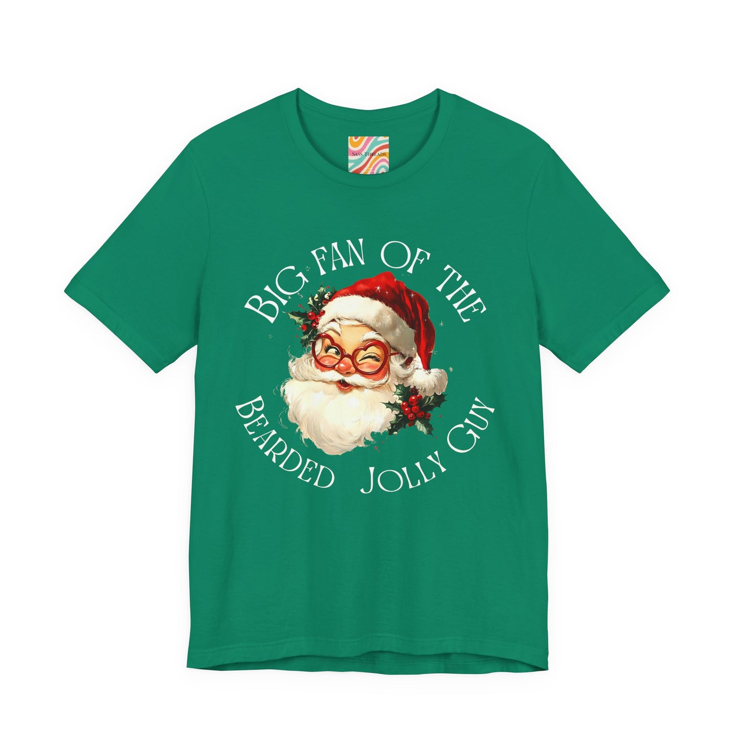 Big Fan of the Bearded Jolly Guy T-Shirt — Vintage Santa Christmas Tee