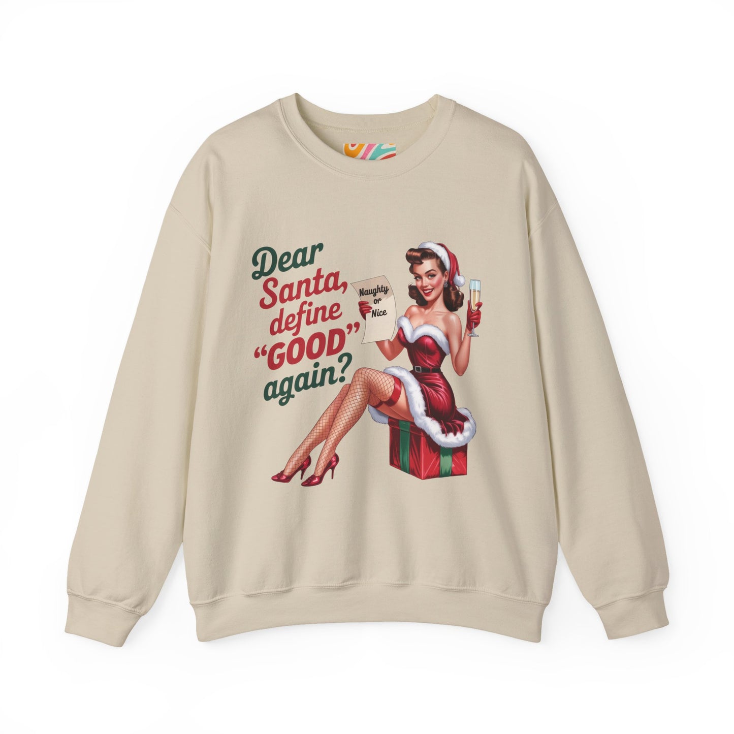 Dear Santa, define 'GOOD' again?" Holiday Sweatshirt - Retro Christmas Crewneck