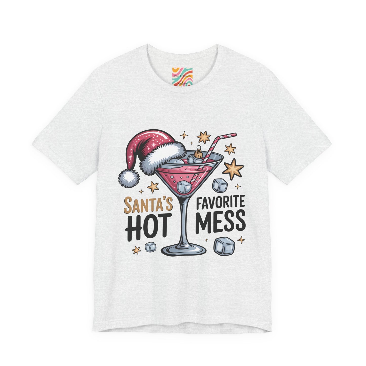 Santa's Hot Mess Tee — Funny Christmas Cocktail Holiday Shirt