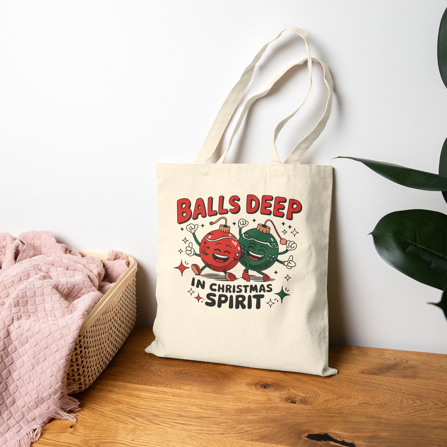 Balls Deep in Christmas Spirit Holiday Tote