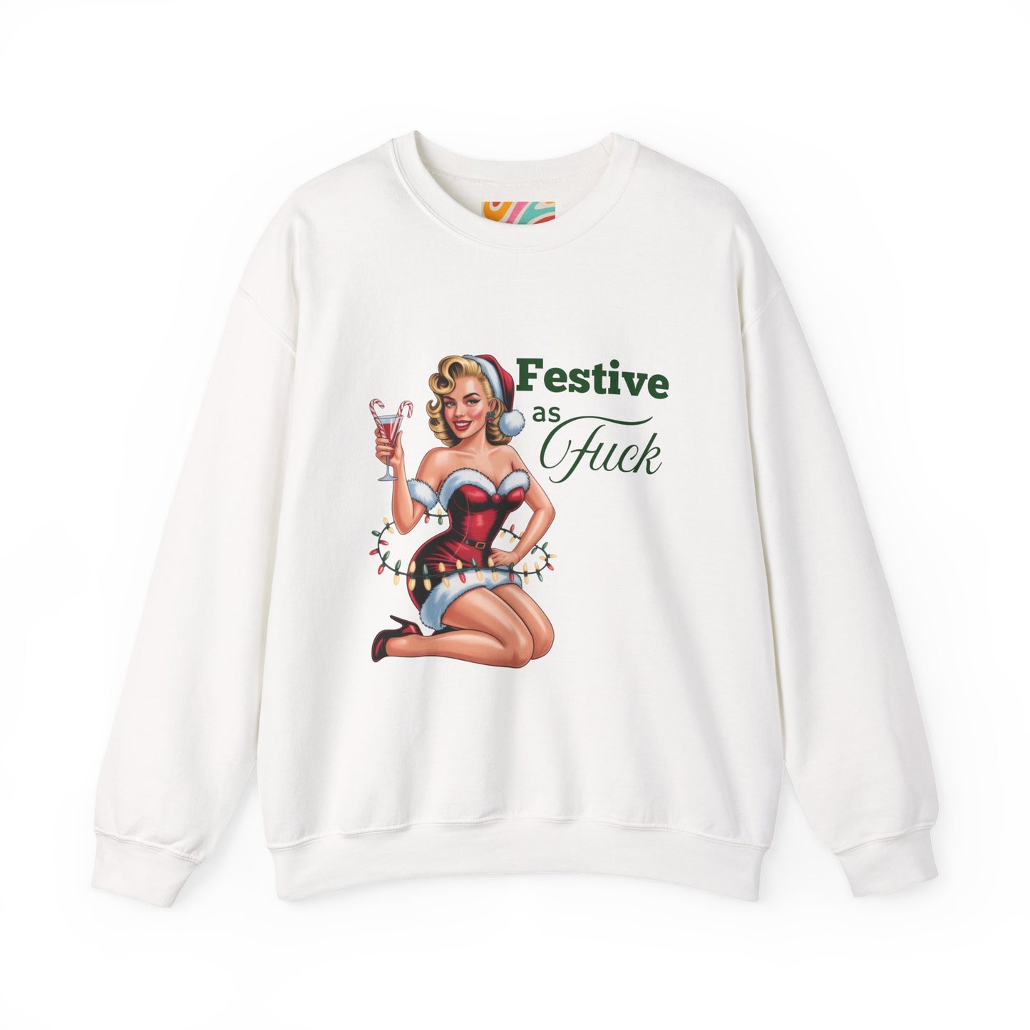 Festive as F*ck Holiday Sweatshirt — Retro Christmas Crewneck