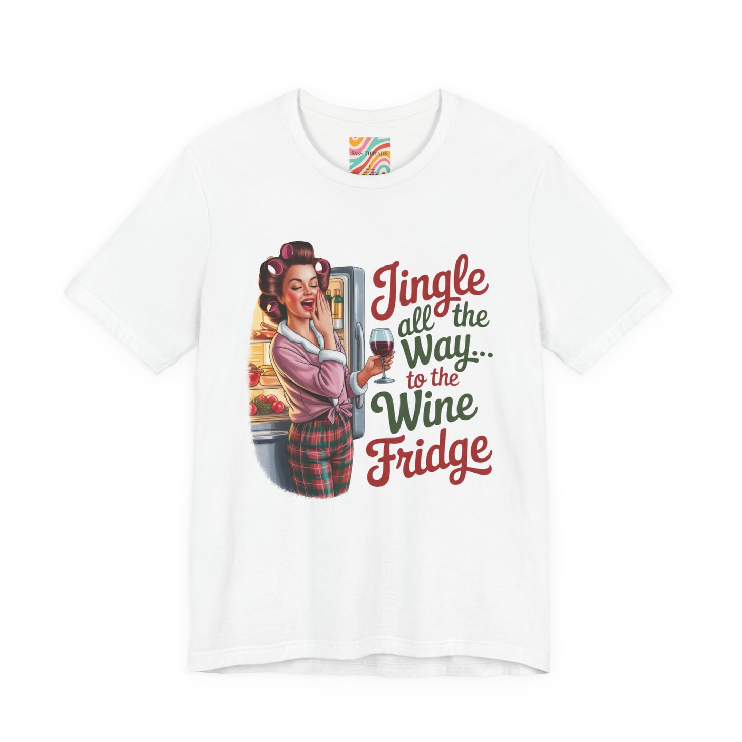 Jingle All The Way to the Wine Fridge Holiday Tee - Retro Christmas T shirt